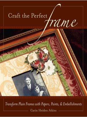 cover image of Craft the Perfect Frame